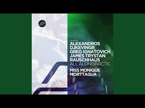 All Alone (Miss Monique Remix)