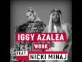 Iggy Azalea ft. Nicki Minaj - Work Out 
