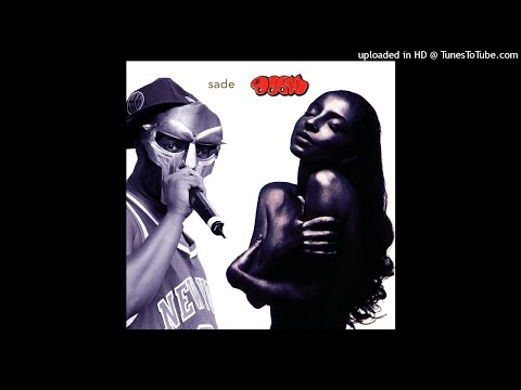 Sade - "Kiss of Life featuring MF DOOM