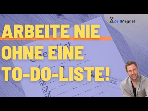 Warum du unbedingt eine to-do-liste brauchst | Besseres Zeitmanagement