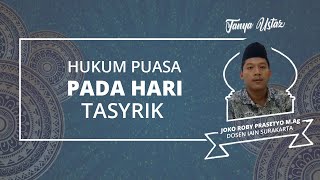 Tanya Ustaz: Hukum Puasa Sunah di Hari Tasyrik, Tetap Sah atau Tidak? Ini Penjelasan Ulama