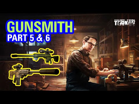 Gunsmith part 5 & 6!!! Escape from Tarkov!!! V-Play!!!