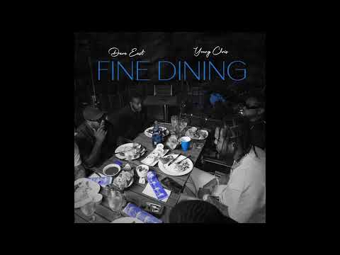 Dave East & Young Chris - Fine Dining (2025) [Album]