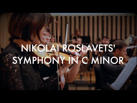 Nikolai Roslavets - Symphony in C minor (1910)