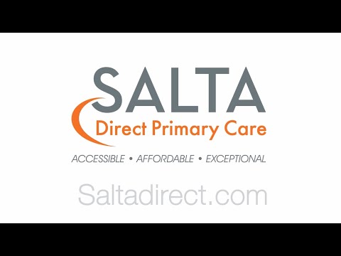 Salta Direct Primary Care video/presentation/materials