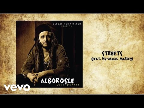 Alborosie - Streets (feat. Ky-Mani Marley) (audio)