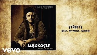 Alborosie - Streets (feat. Ky-Mani Marley) (audio)