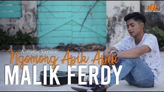 Download lagu NGOMONG APIK APIK - MALIK FERDY [ cover ] mp3