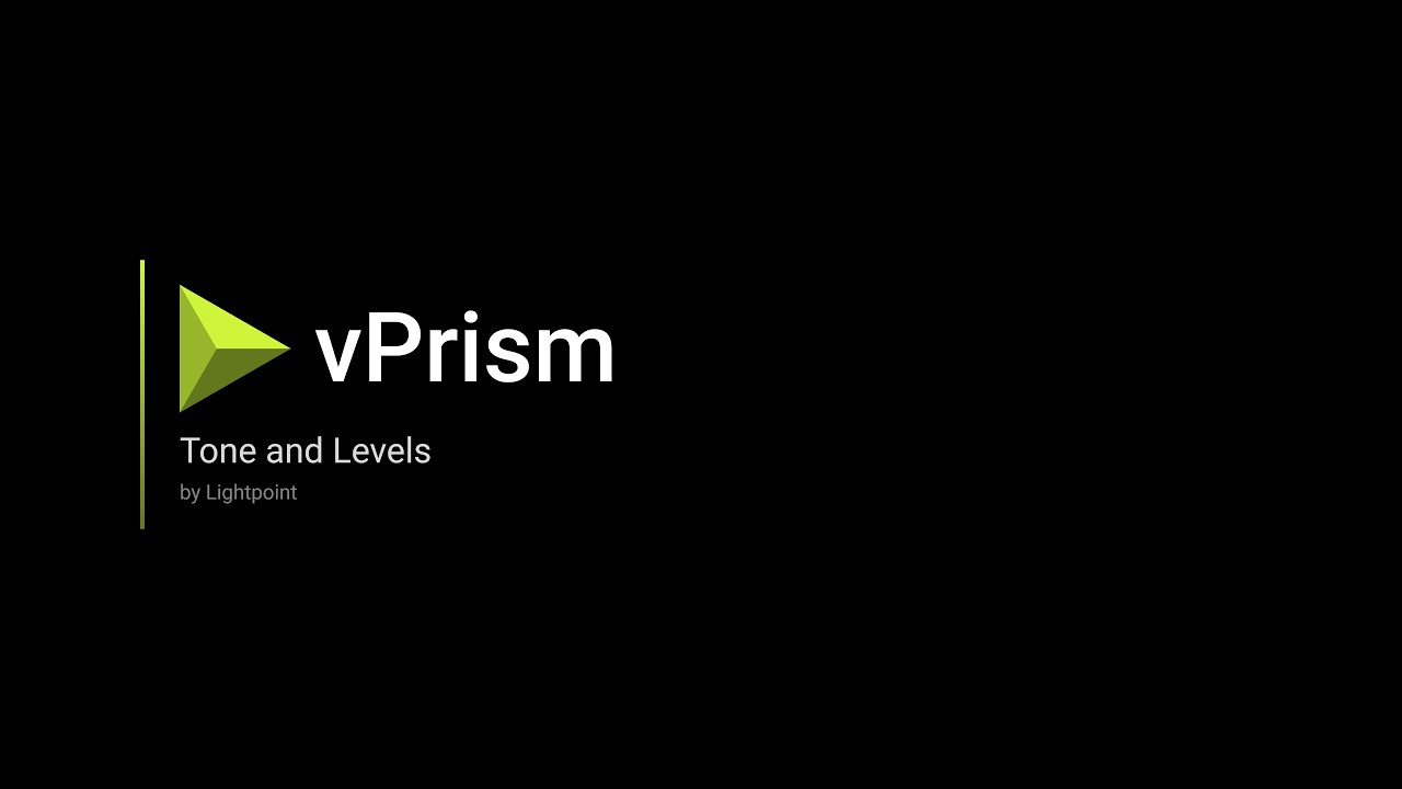 vPrism Tone and Levels tutorial