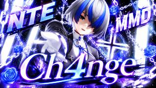 【NTE MMD】ダフォディールさんで『Ch4nge』