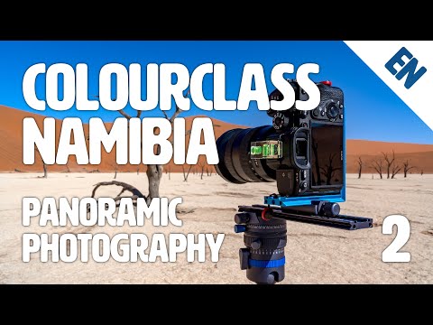 Colourclass Namibia: Episode 2 – The Basics of Panoramic Photography