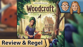 Woodcraft – Brettspiel – Review und Regelerklärung