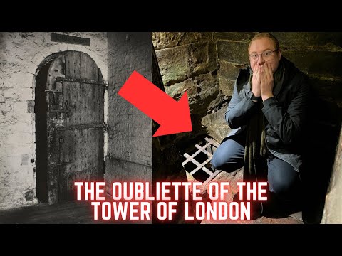The Oubliette Of The Tower Of London - History’s Most BRUTAL Torture Method