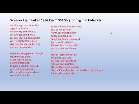 Psalm 554 Sörj för mig min Fader kär/psalmer och sånger 638