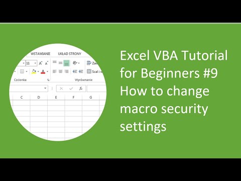 Excel VBA Tutorial for Beginners #9 - How to change macro security settings