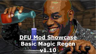 Daggerfall Unity DFU Mod Showcase Basic Magic Regen v1_10
