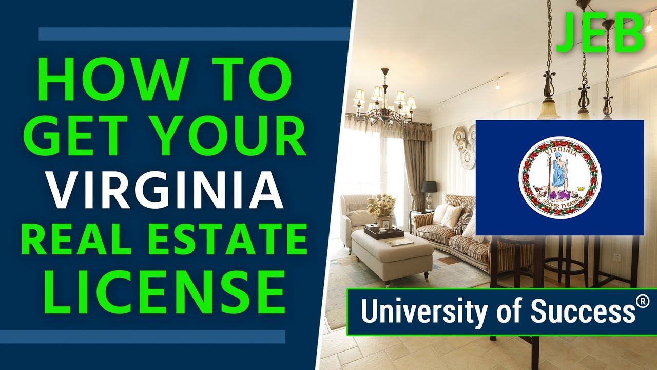 How to Get a Virginia Real Estate License — University of Success