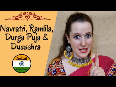 Festivalzeit! Alles über Navratri, Durga Puja, Dussehra und Ramlila (Eng sub)