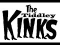 'SHE'S GOT EVERYTHING' (take 1) - The TIDDLEY KINKS