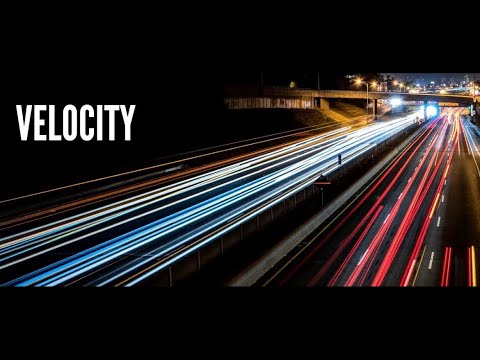 Velocity