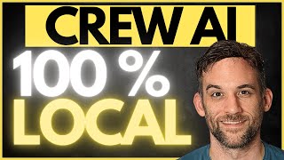 100% LOCAL AI Agents with CrewAI and Ollama