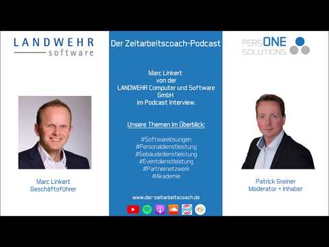 Marc Linkert in Interview | LANDWEHR Computer und Software GmbH |Der Zeitarbeitscoach-Podcast