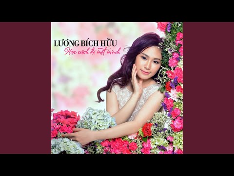 Dù sao vẫn yêu anh - Lương Bích Hữu