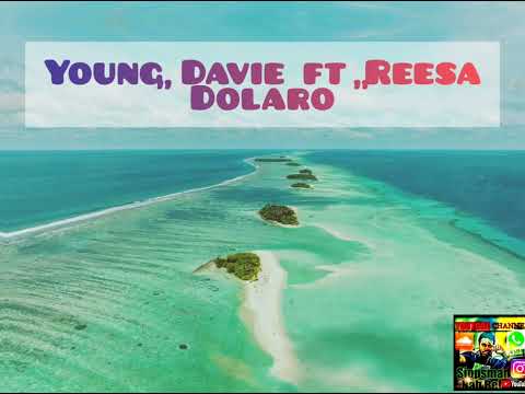 YOUNG DAVIE ft REESA - Dolaro 🌴🎵🇸🇧//SIOPSMANABEH_YOUTUBE_CHANNEL
