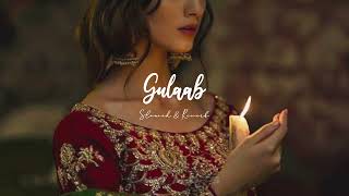 Download lagu Gulaab - MITRAZ [Slowed & Reverb] mp3