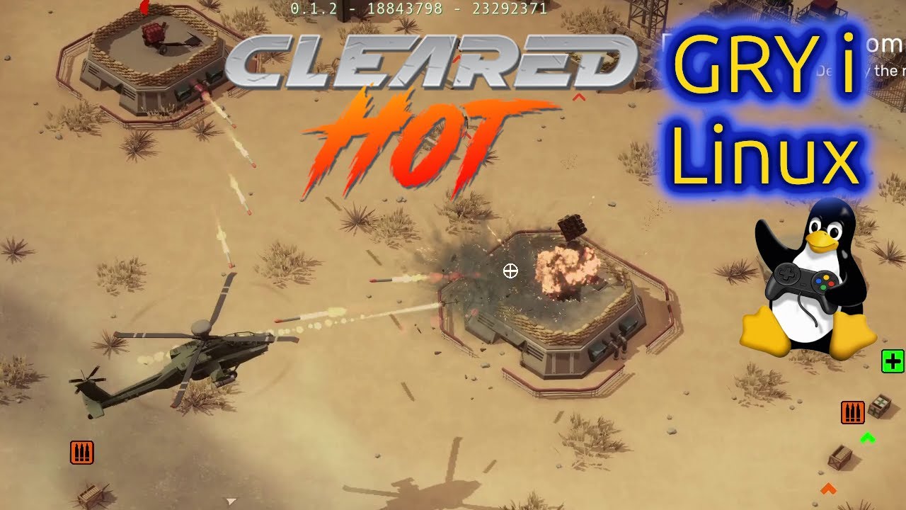 Gry i Linux - Cleared Hot