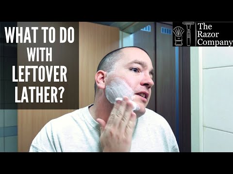 What to do with Leftover Lather | 2-Minute Quick Tip