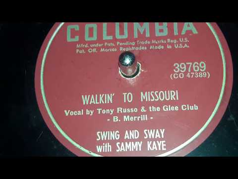 Sammy Kaye - Walkin To Misouri (1952)