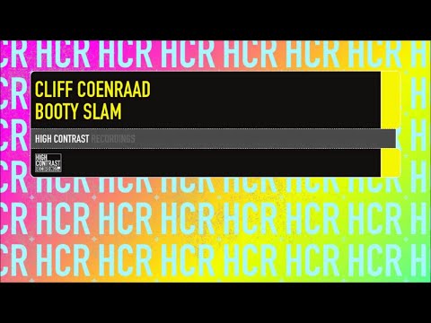 Cliff Coenraad - Booty Slam [High Contrast Records]