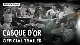 CASQUE D'OR - Newly restored in 4K - Official Trailer