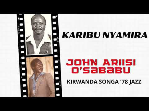 KARIBU NYAMIRA - ENDUGU MWALIMU CHIEF JOHN ARIISI O'SABABU (Kanda Ogusii)