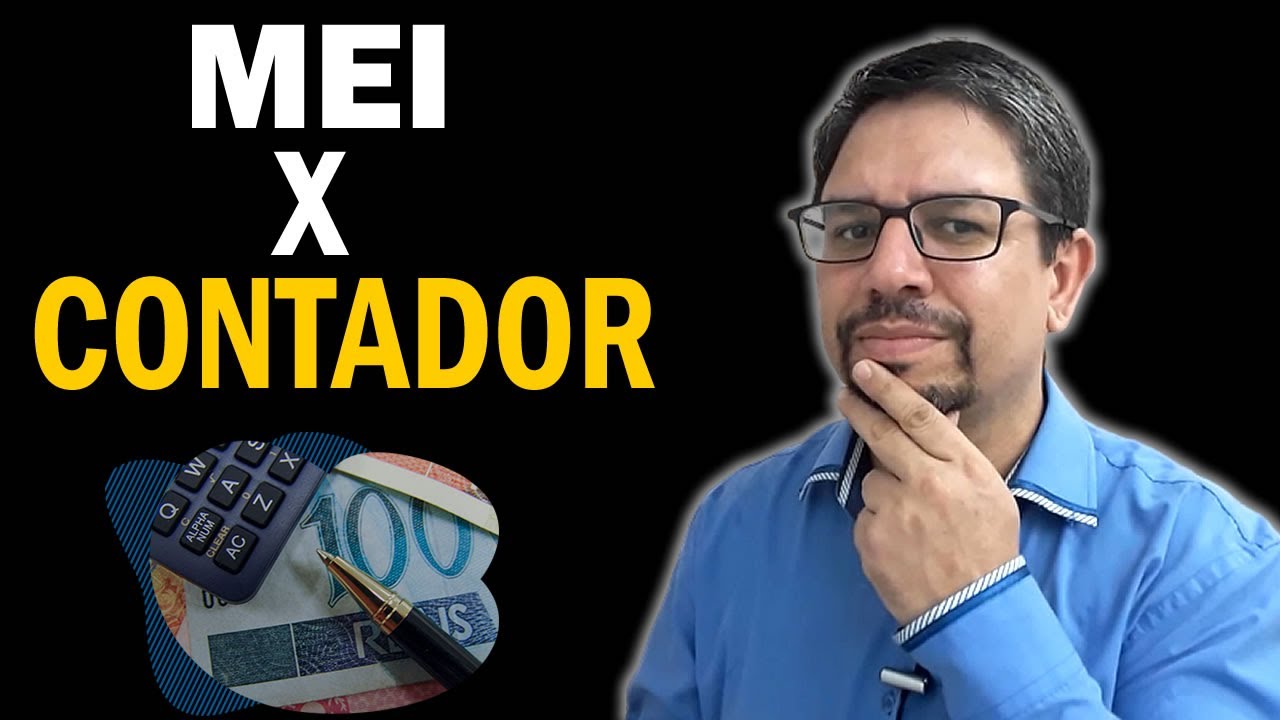 MEI precisa de CONTADOR? A verdade e todos os detalhes: MEI e contador (veja aqui)