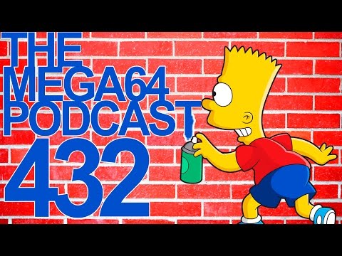 MEGA64 PODCAST: EPISODE 432