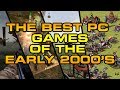 Top 15 PC Games Of The Early 2000 S Nostalgia