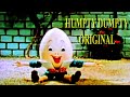 Humpty Dumpty (Original)