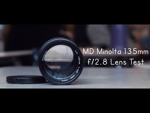(MD Mount) Minolta 135mm f2.8 - Lens Test