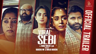 VIRAL SEBI Trailer | vidhu Vincent | Sudeep Koshy| Meera Hamed | Namitha Pramod | Christy Sebastian|
