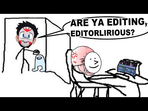 This is why my editor hates me! - Among Us