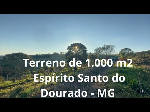 Terreno de 1.000 m2 com Platô e vista Panorâmica em Espírito Santo do Dourado MG