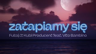 Kadr z teledysku zatapiamy się tekst piosenki Fukaj & Kubi Producent ft. Vito Bambino