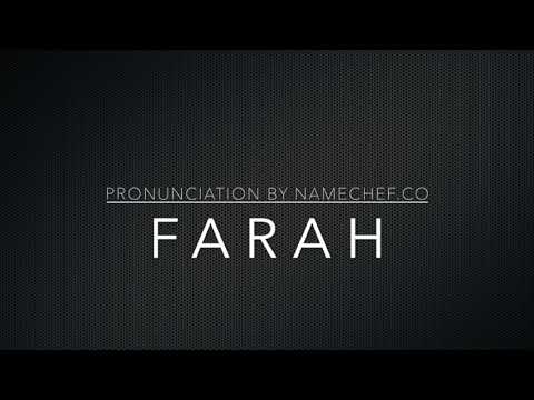 How to Pronounce Farah