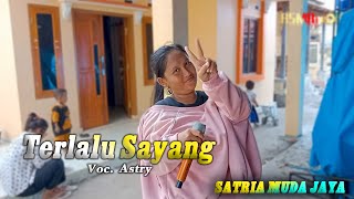 Download lagu Terlalu Sayang Voc. Astry | SATRIA MUDA JAYA 2023 | Edisi Latihan Manasi Sound mp3