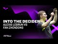 Into the Decider | Alexis Lebrun vs Fan Zhendong | WTT Champions Macao 2023