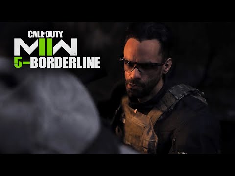 Call of Duty: Modern Warfare II Campaign Part 5 - Borderline | No Commentary Gameplay || RTX 3060