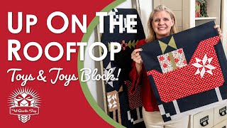 Time to Sleigh this Christmas Mystery Quilt🛷2025 Up on the Rooftop Quilt Along FQS🎁Pt 4