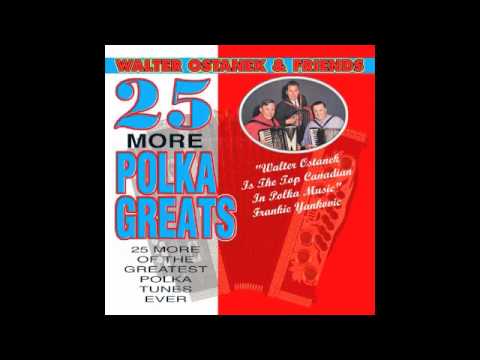 Walter Ostanek - More Polka Greats - Roseanne Polka
